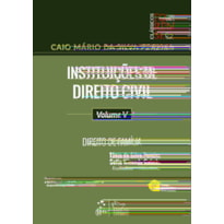 INSTITUIÇÕES DE DIREITO CIVIL-VOL. V