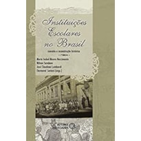 INSTITUIÇÕES ESCOLARES NO BRASIL - 2 ED.