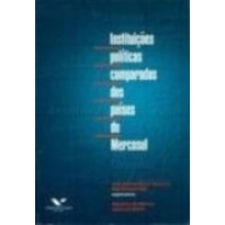 INSTITUICOES POLITICAS COMPARADAS DOS PAISES DO MERC...