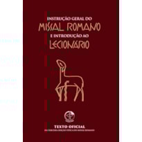 Instrucao geral sobre o missal romano - 8ª edicao - capa dura: e introducao ao lecionario