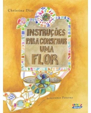 Instruções para construir uma flor