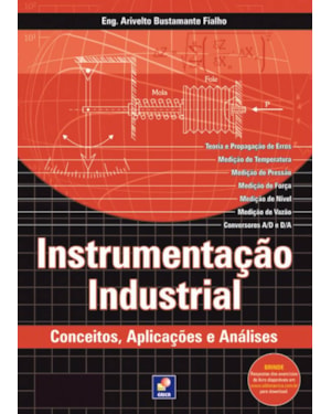 INSTRUMENTAÇÃO INDUSTRIAL: CONCEITOS, APLICAÇÕES E ANÁLISES