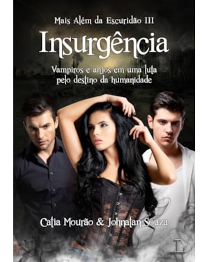 Insurgência: Mais Além da Escuridão 3