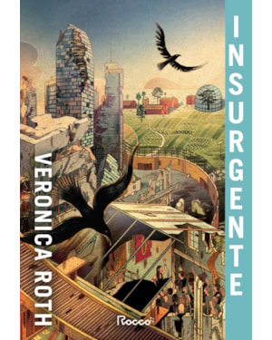 INSURGENTE: EDIÇÃO COM CONTEÚDO EXTRA