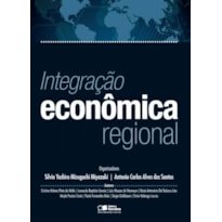 INTEGRAÇÃO ECONÔMICA REGIONAL