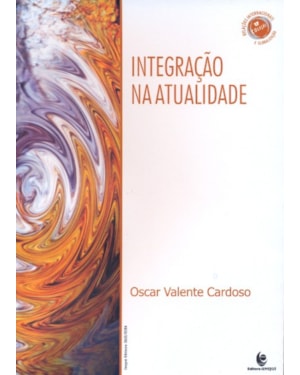 INTEGRACAO NA ATUALIDADE