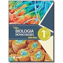 INTEGRALIS BIOLOGIA: NOVAS BASES 1º ANO