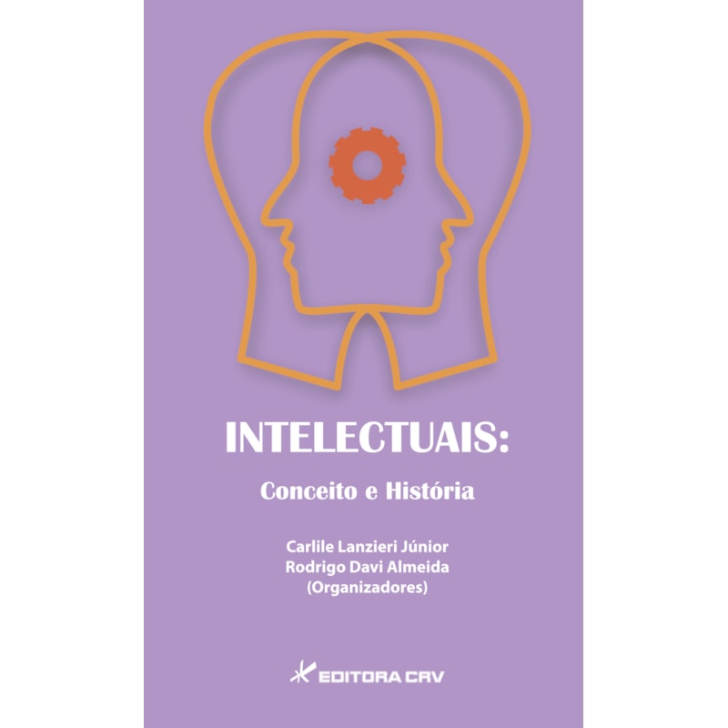 INTELECTUAIS: CONCEITO E HISTÓRIA