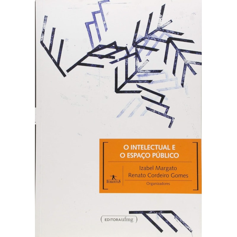 INTELECTUAL E O ESPACO PUBLICO, O