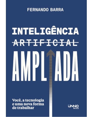 INTELIGÊNCIA ARTIFICIAL AMPLIADA