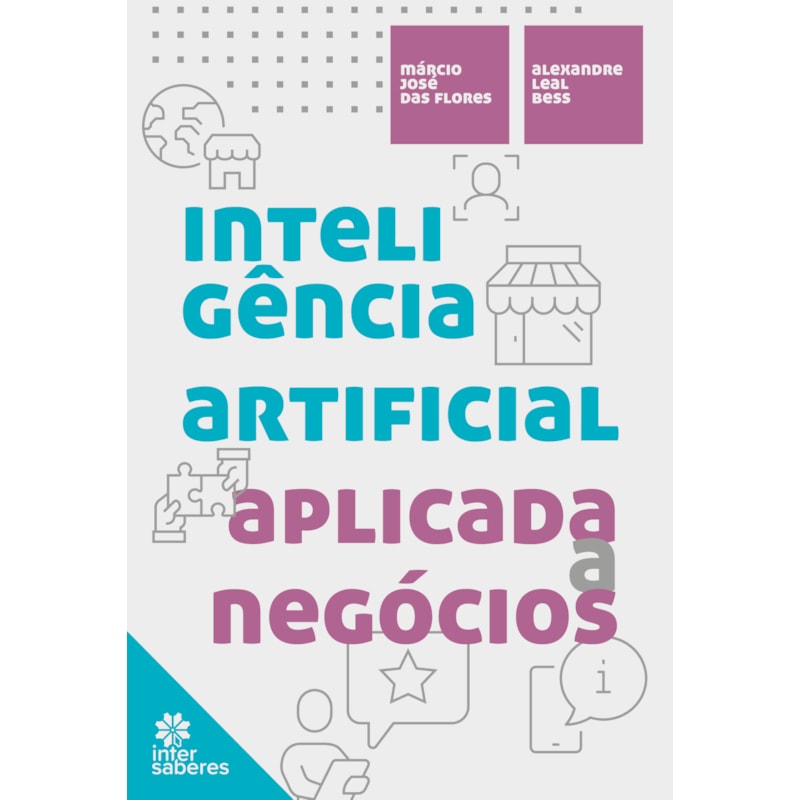 INTELIGÊNCIA ARTIFICIAL APLICADA A NEGÓCIOS