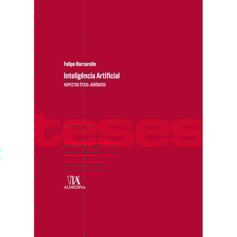 Inteligência artificial: aspectos ético-jurídicos