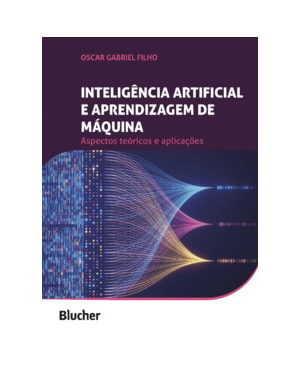 Inteligência artificial e aprendizagem de máquina: aspectos teóricos e aplicações