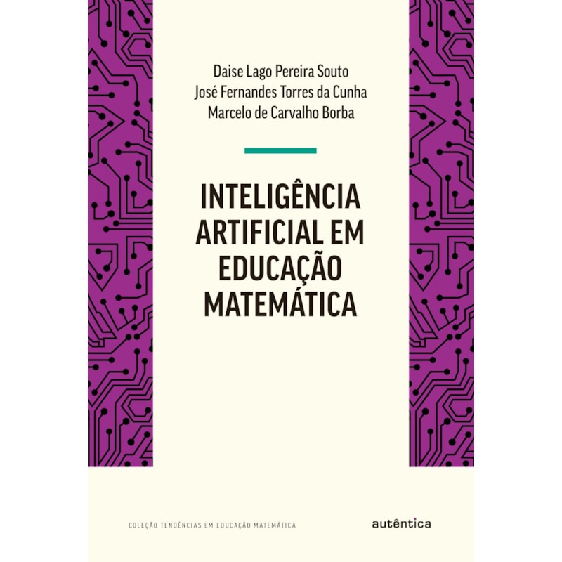 INTELIGÊNCIA ARTIFICIAL EM EDUCAÇÃO MATEMÁTICA