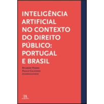 Inteligência artificial no contexto do direito público: Portugal e Brasil