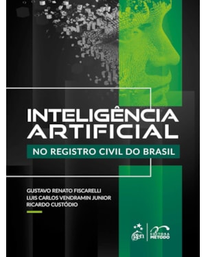 INTELIGÊNCIA ARTIFICIAL NO REGISTRO CIVIL NO BRASIL - 1ª EDIÇÃO 2026