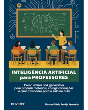 INTELIGÊNCIA ARTIFICIAL PARA PROFESSORES