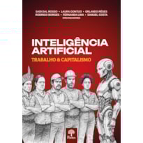 INTELIGÊNCIA ARTIFICIAL: TRABALHO & CAPITALISMO