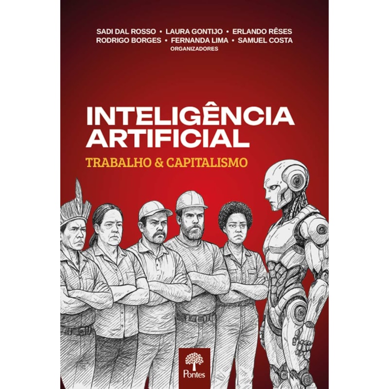 INTELIGÊNCIA ARTIFICIAL: TRABALHO & CAPITALISMO