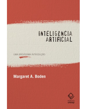 INTELIGÊNCIA ARTIFICIAL: UMA BREVÍSSIMA INTRODUÇÃO