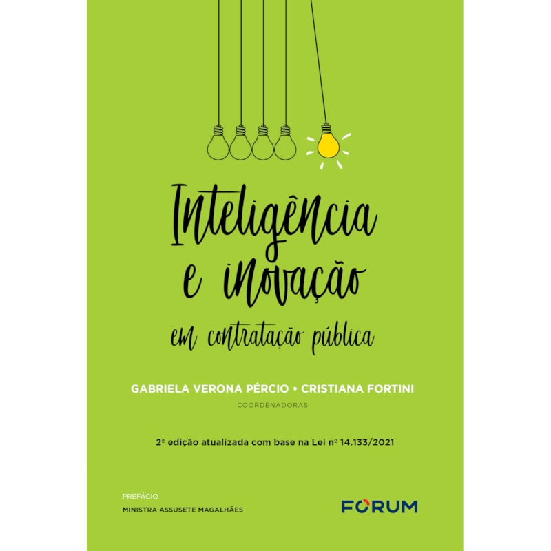 INTELIGÊNCIA E INOVAÇÃO EM CONTRATAÇÃO PÚBLICA