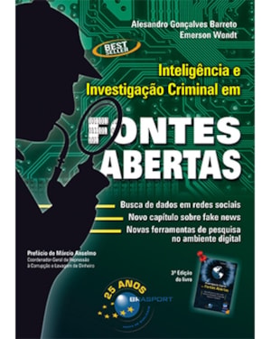 INTELIGÊNCIA E INVESTIGAÇÃO CRIMINAL EM FONTES ABERTAS