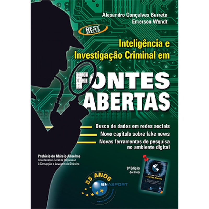 INTELIGÊNCIA E INVESTIGAÇÃO CRIMINAL EM FONTES ABERTAS
