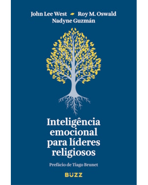 INTELIGÊNCIA EMOCIONAL PARA LÍDERES RELIGIOSOS