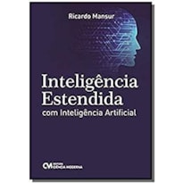 INTELIGÊNCIA ESTENDIDA COM INTELIGÊNCIA ARTIFICIAL