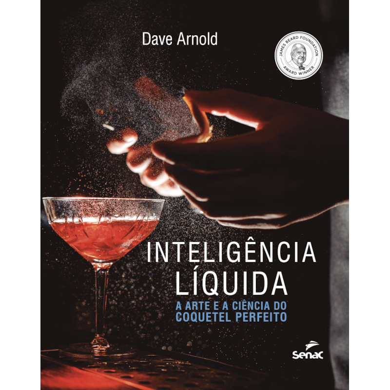 INTELIGÊNCIA LÍQUIDA: A ARTE E A CIÊNCIA DO COQUETEL PERFEITO