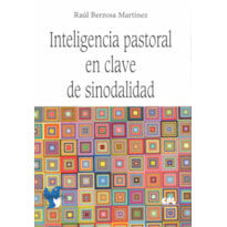 INTELIGENCIA PASTORAL EN CLAVE DE SINODALIDAD