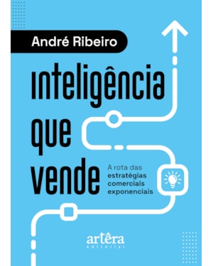 INTELIGÊNCIA QUE VENDE: A ROTA DAS ESTRATÉGIAS COMERCIAIS EXPONENCIAIS
