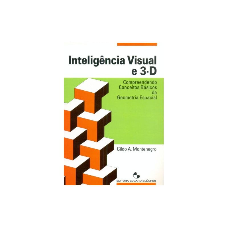 INTELIGÊNCIA VISUAL E 3-D
