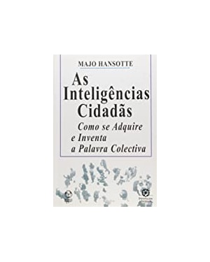 INTELIGENCIAS CIDADAS, AS - 1ª