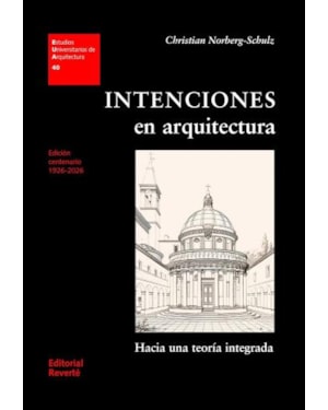 Intenciones en arquitectura: hacia Una teoría integrada