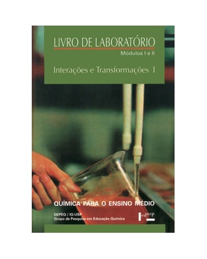 Interações e transformações i: laboratório i e ii