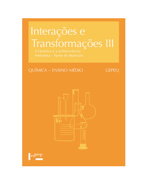Interações e transformações iii - aluno: química e sobrevivência, atmosfera - fontes de materiais