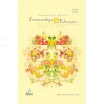 INTERACOES ENTRE FENOMENOLOGIA E EDUCACAO - 2