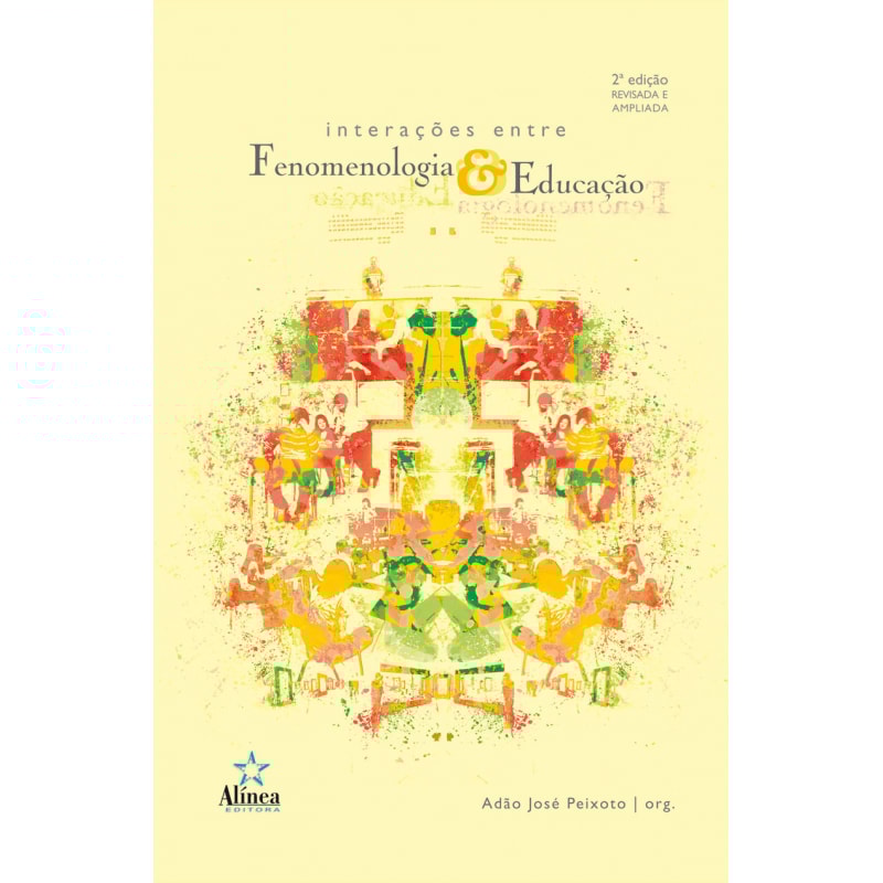 INTERACOES ENTRE FENOMENOLOGIA E EDUCACAO - 2