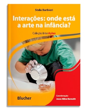 Interações: onde está a arte na infância?