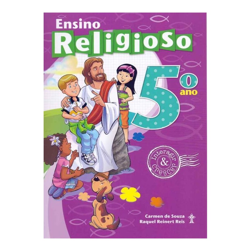 INTERAGIR E CRESCER - ENSINO RELIGIOSO 5º ANO - 2ª