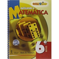 INTERATIVA - MATEMATICA - ENSINO FUNDAMENTAL II - 6º ANO