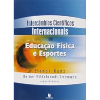 INTERCAMBIOS CIENTIFICOS INTERNACIONAIS EM EDUCACAO FISICA E ESPORTES - 1