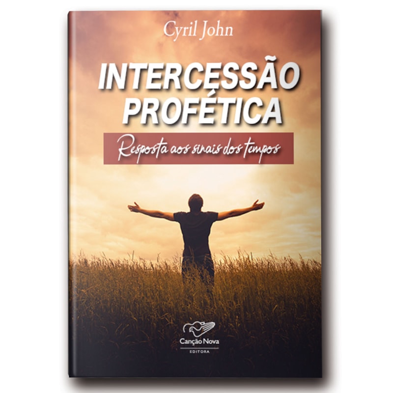 INTERCESSÃO PROFÉTICA: RESPOSTA AOS SINAIS DOS TEMPOS