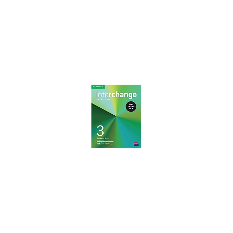INTERCHANGE 3
SB WITH DIGITAL PACK - 5TH ED