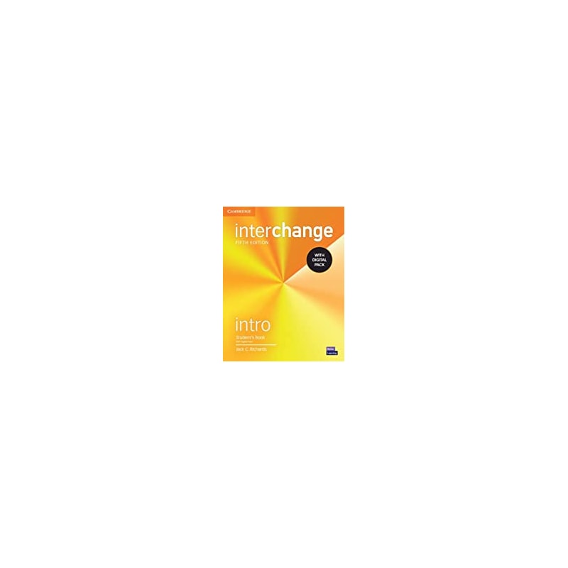 INTERCHANGE INTRO 
SB WITH DIGITAL PACK - 5TH ED
