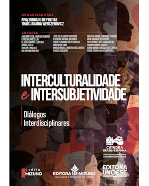 Interculturalidade e intersubjetividade: diálogos interdisciplinares