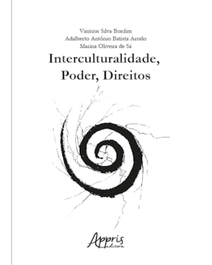 INTERCULTURALIDADE PODER DIREITOS