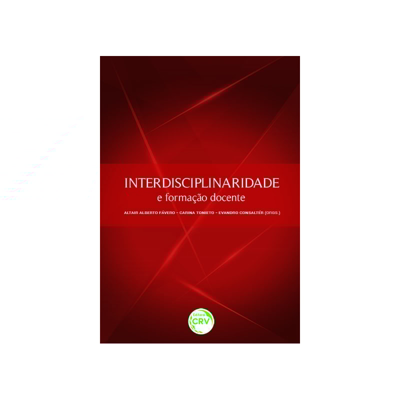 INTERDISCIPLINARIDADE E FORMAÇÃO DOCENTE