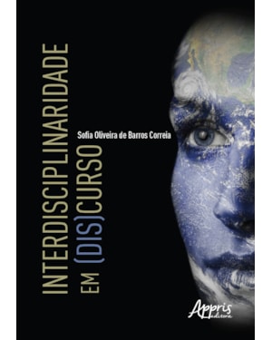 INTERDISCIPLINARIDADE EM (DIS)CURSO